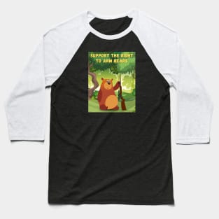 Support the Right to Arm Bears Baseball T-Shirt